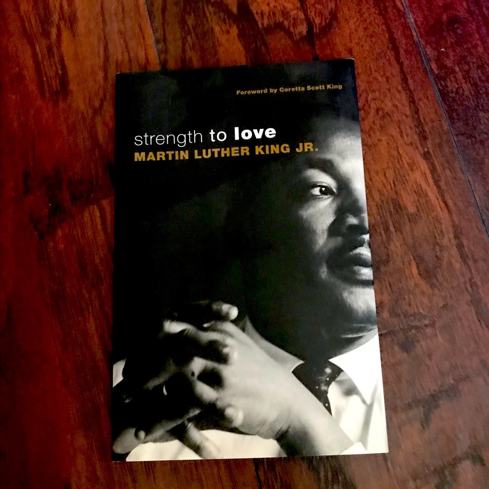 “Strength to Love” Martin Luther King book